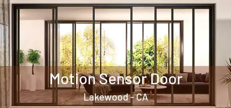 Motion Sensor Door Lakewood - CA