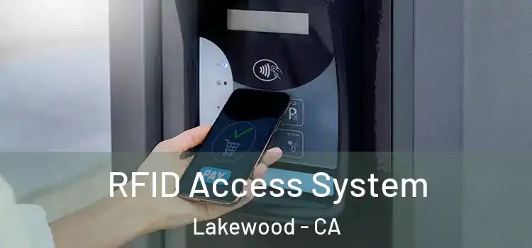 RFID Access System Lakewood - CA