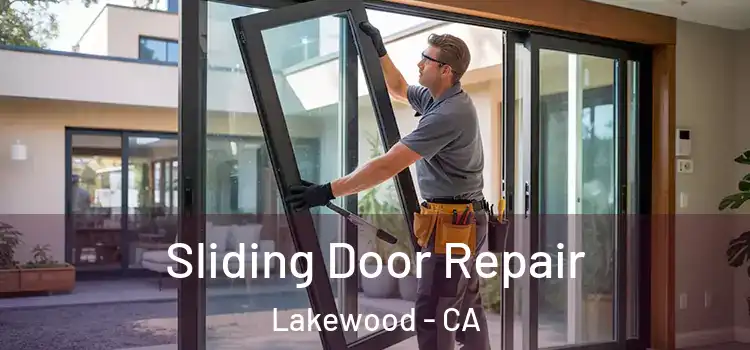  Sliding Door Repair Lakewood - CA