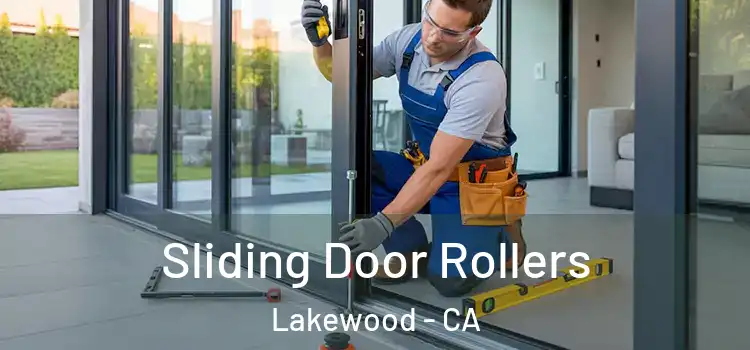 Sliding Door Rollers Lakewood - CA