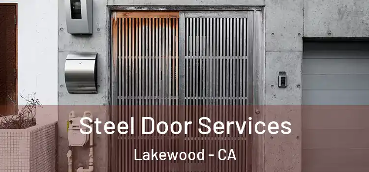  Steel Door Services Lakewood - CA