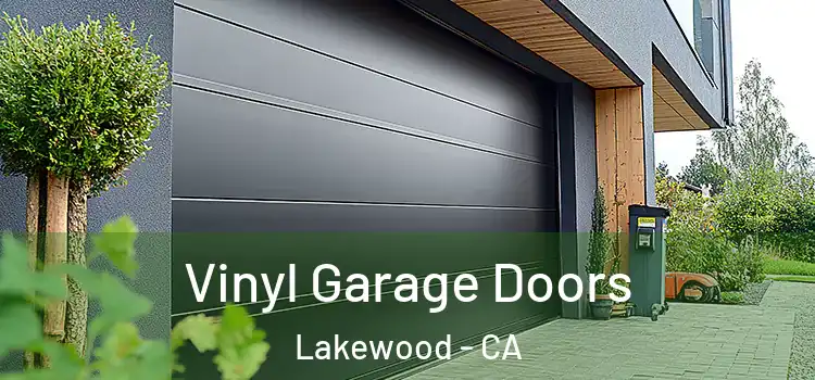  Vinyl Garage Doors Lakewood - CA