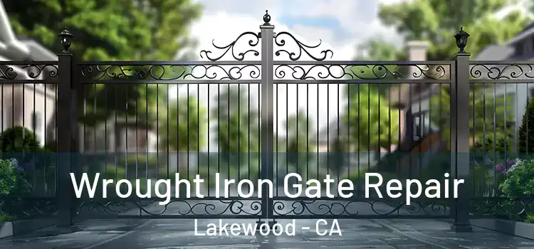  Wrought Iron Gate Repair Lakewood - CA